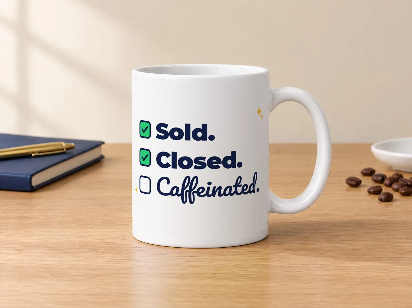 Realtor coffee mug, white ceramic, front: "Sold. Closed. Caffeinated."